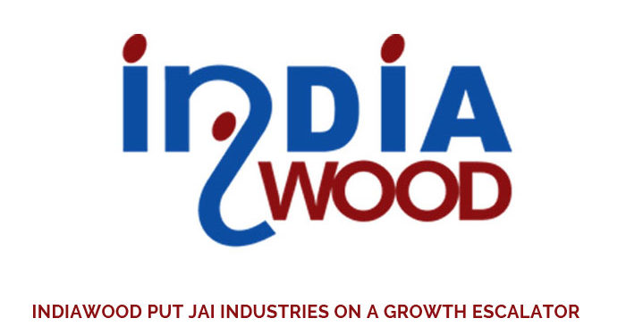 Indiawood put Jai Industries on a growth escalator
